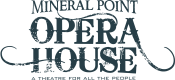 Mineral Point Opera House Logo